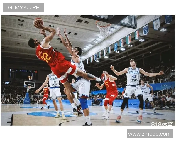 中国男篮与意大利队激烈冲突引发热议赛场风波再掀波澜
